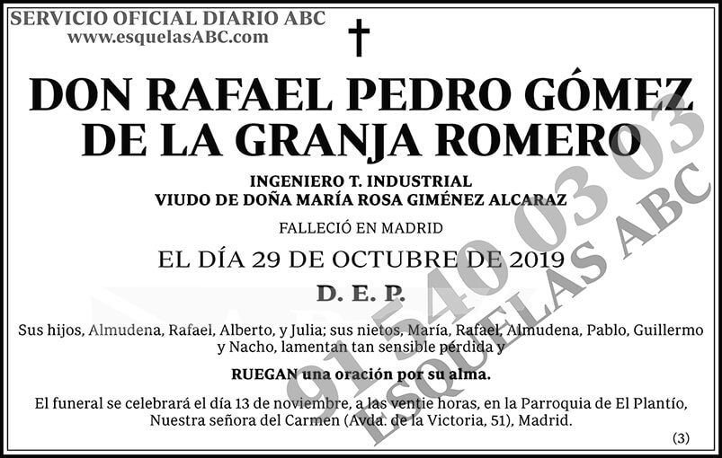 Rafael Pedro Gómez de la Granja Romero