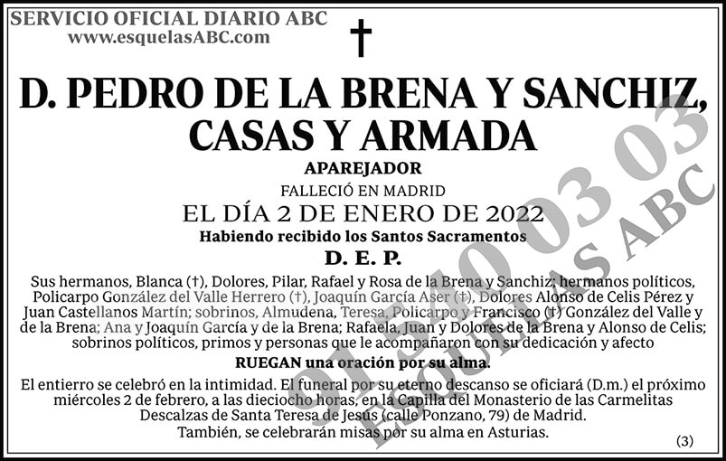 Pedro de la Brena y Sanchiz, Casas y Armada