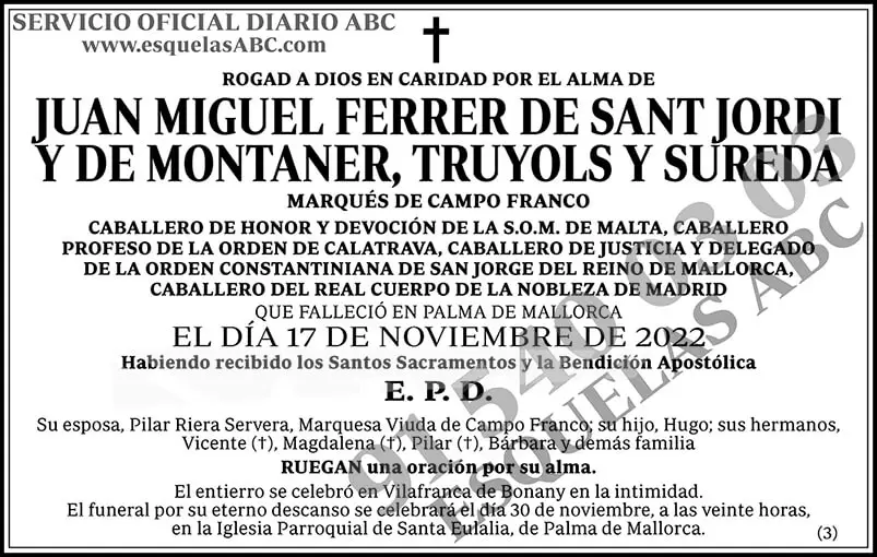 Juan Miguel Ferrer de Sant Jordi y de Montaner, Truyols y Sureda